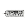 strong is beautiful charm