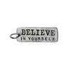 Believe In Yourself Charm